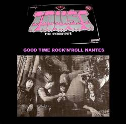 Trust (FRA) : Good Time Rock'n'Roll Nantes